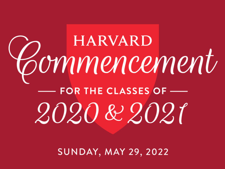 graphic image of Harvard shield. Text overlay reads: Harvard Commencement for the classes of 2020 and 2021 Sunday, May 29, 2022