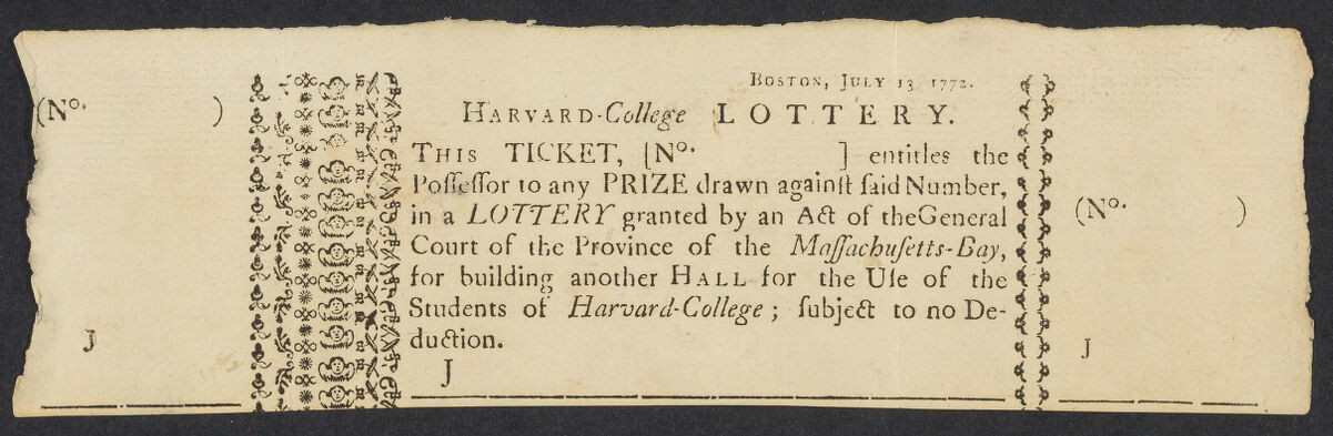 An historic lottery ticket from Harvard College.