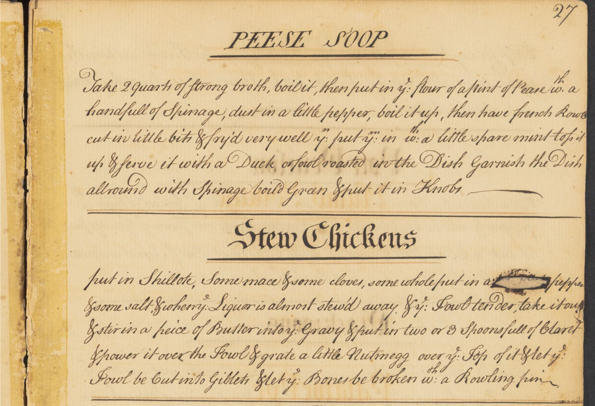 An historic recipe, with elaborate writing for Peese Soop and Stew Chickens